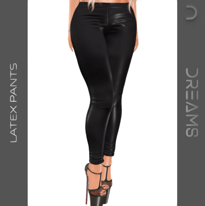 Latex Pants – Dreams